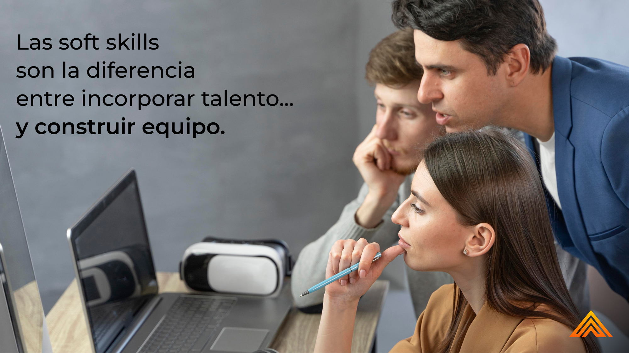 Las soft skills son la diferencia entre incorporar talento.. y construir equipo. 